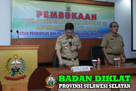 PEMBUKAAN DIKLAT KEPEMIMPINAN Tk. III ANGKATAN CXXXVII (137)